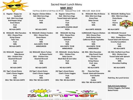 Sacred Heart Lunch Menu MAY 2017 Full Price: $2
