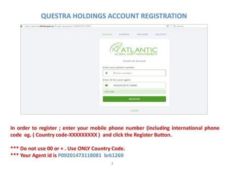 QUESTRA HOLDINGS ACCOUNT REGISTRATION