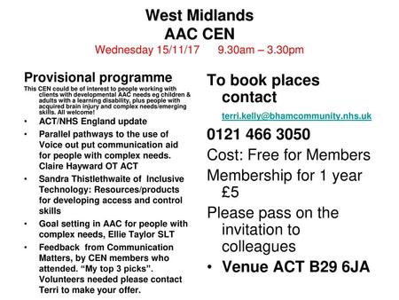 West Midlands AAC CEN Wednesday 15/11/ am – 3.30pm