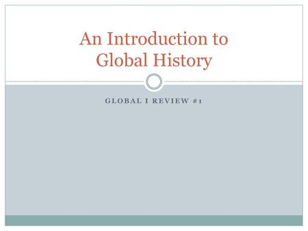 An Introduction to Global History