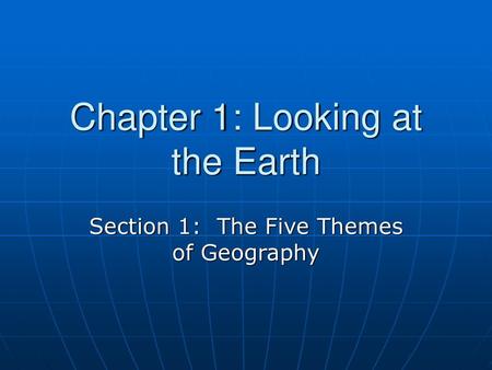 Chapter 1: Looking at the Earth