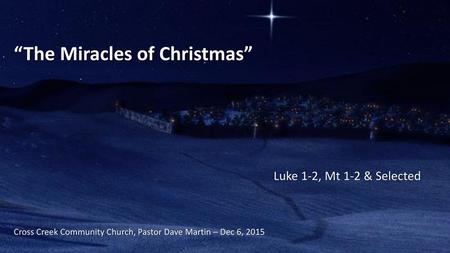 “The Miracles of Christmas”