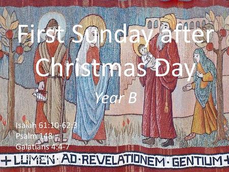 First Sunday after Christmas Day