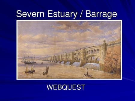 Severn Estuary / Barrage