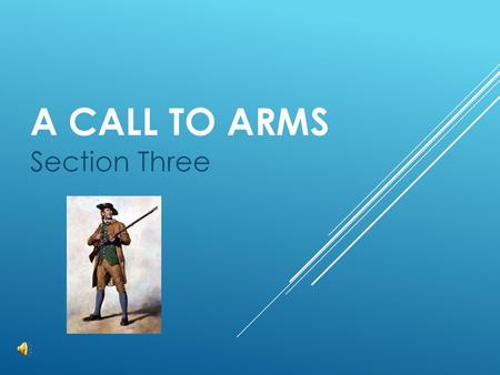A Call To Arms Section Three.