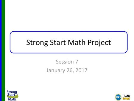Strong Start Math Project