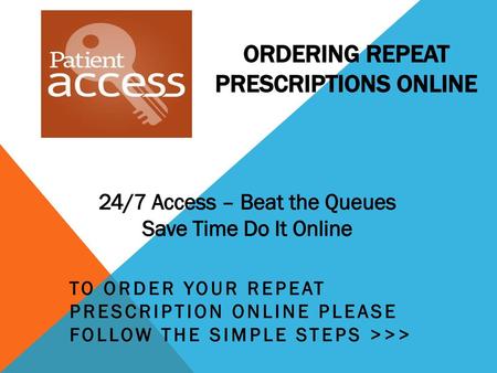 Ordering Repeat Prescriptions Online