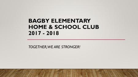 Bagby Elementary Home & School Club