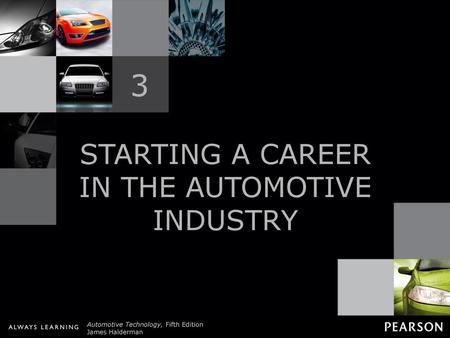 STARTING A CAREER IN THE AUTOMOTIVE INDUSTRY