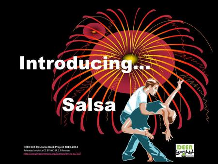 Introducing… Salsa DEEN LES Resource Bank Project