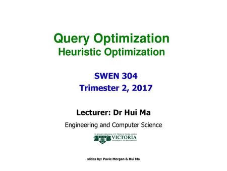 Query Optimization Heuristic Optimization