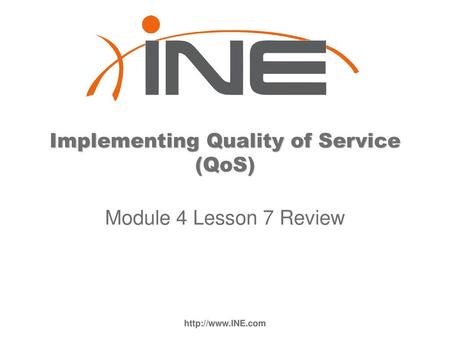 Implementing Quality of Service (QoS)