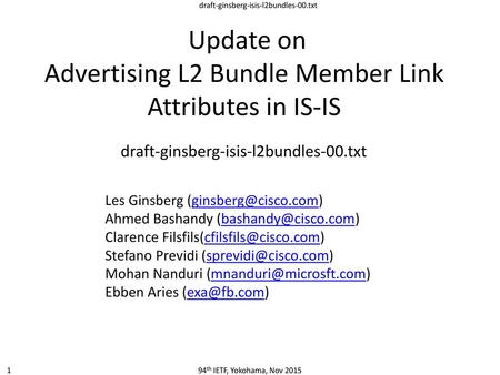 Update on Advertising L2 Bundle Member Link Attributes in IS-IS