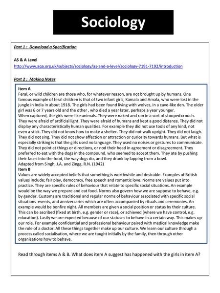 Sociology Part 1 : Download a Specification AS & A Level http://www.aqa.org.uk/subjects/sociology/as-and-a-level/sociology-7191-7192/introduction Part.