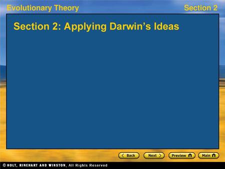 Section 2: Applying Darwin’s Ideas