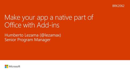 Make your app a native part of Office with Add-ins
