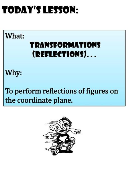 transformations (reflections). . .