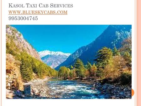 Kasol Taxi Cab Services