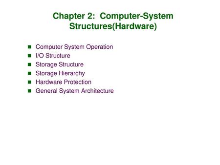 Chapter 2: Computer-System Structures(Hardware)