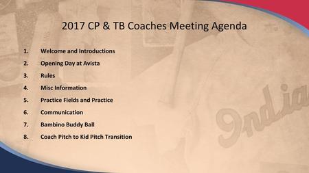2017 CP & TB Coaches Meeting Agenda