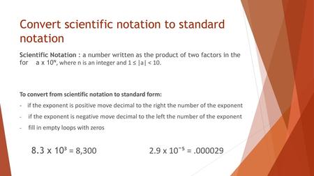 Convert scientific notation to standard notation