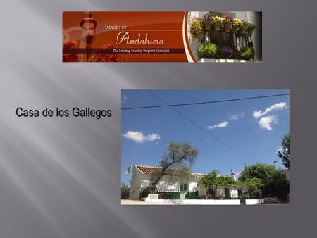 Casa de los Gallegos.