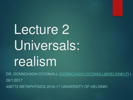 Lecture 2 Universals: realism