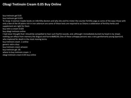 Obagi Tretinoin Cream 0.05 Buy Online