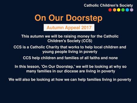 On Our Doorstep Autumn Appeal 2017 Catholic Children’s Society