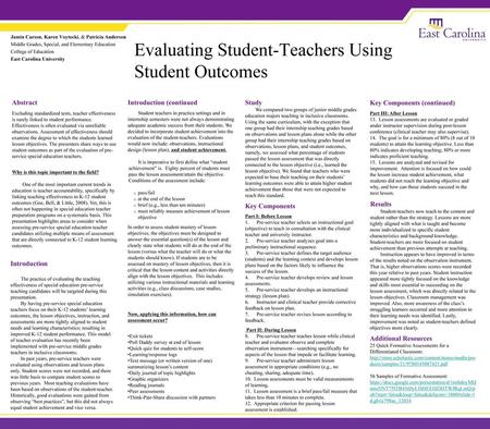 Evaluating Student-Teachers Using Student Outcomes