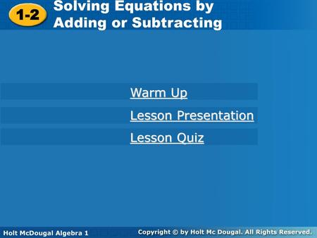Solving Equations by 1-2 Adding or Subtracting Warm Up