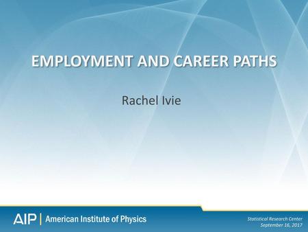Employment and Career Paths