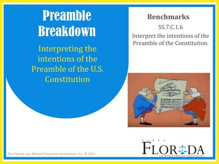 Preamble Breakdown SS.7.C.1.6