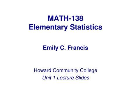MATH-138 Elementary Statistics