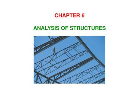 ANALYSIS OF STRUCTURES