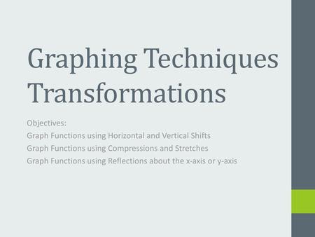 Graphing Techniques Transformations