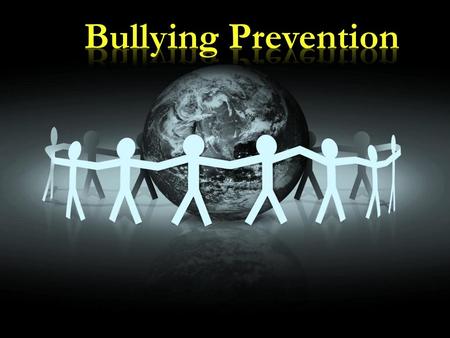 Bullying Prevention.