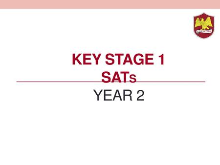 * 07/16/96 Key Stage 1 SATs Year 2 *.