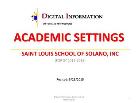 SAINT LOUIS SCHOOL OF SOLANO, INC (FOR SY )