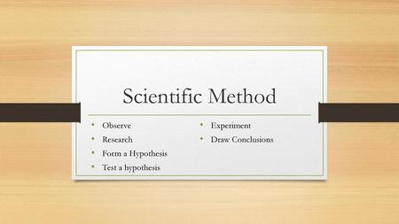 Scientific Method Observe Experiment Research Draw Conclusions