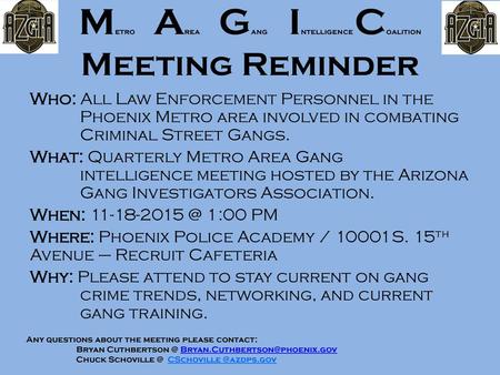 Metro Area Gang Intelligence Coalition Meeting Reminder