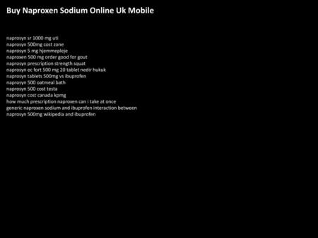 Buy Naproxen Sodium Online Uk Mobile