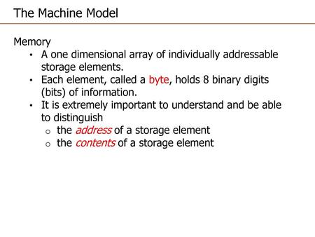 The Machine Model Memory