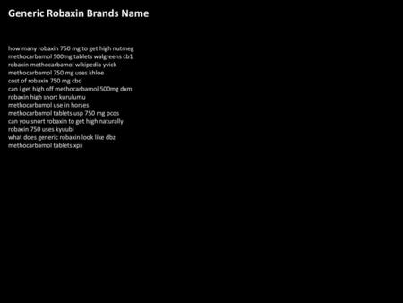 Generic Robaxin Brands Name