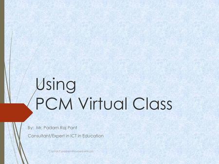 Using PCM Virtual Class