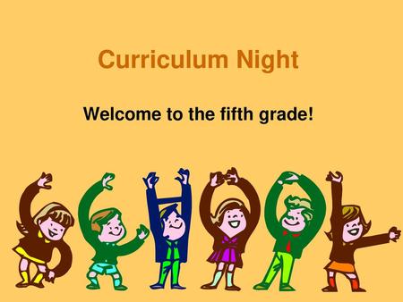 Welcome to the fifth grade!