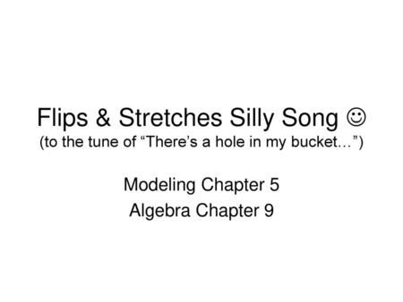 Modeling Chapter 5 Algebra Chapter 9