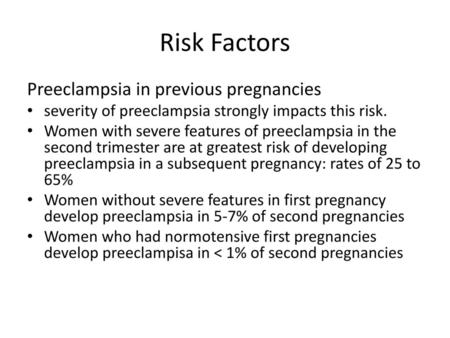 Risk Factors Preeclampsia in previous pregnancies