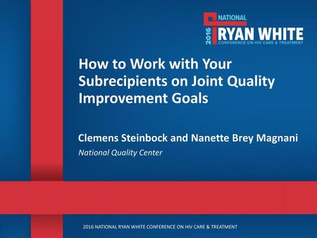 How to Work with Your Subrecipients on Joint Quality Improvement Goals