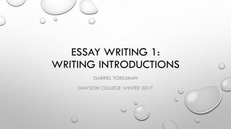Essay writing 1: Writing introductions